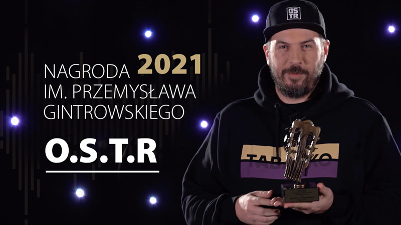 O.S.T.R laureatem Nagrody im. Przemysława Gintrowskiego 2021